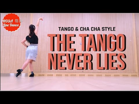 The Tango Never Lies Line Dance | 더 탱고 네버 라이즈 라인댄스 | Improver |Tango & Cha Cha Style