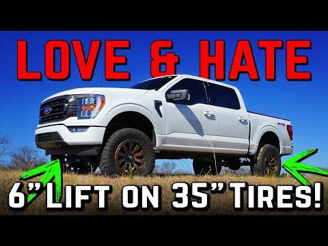 My Love/Hate Relationship With My 6" Lifted F150 on 35" Tires