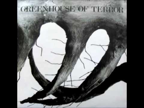 Greenhouse of Terror - Third Class Heaven