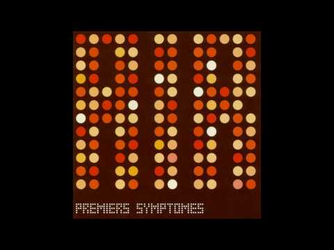 Air – Premiers Symptômes (EP)