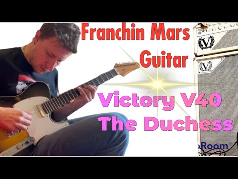 Victory V40 The Duchess + Franchin Mars Guitar