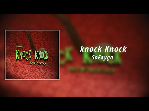 SoFaygo - knock Knock (8D Audio)