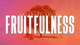 COVENANT DAY OF FRUITFULNESS SERVICE | 26, JUNE 2022 | FAITH TABERNACLE OTA
