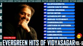 Evergreen Malayalam Hits of Vidyasagar Vol - 6 Aud