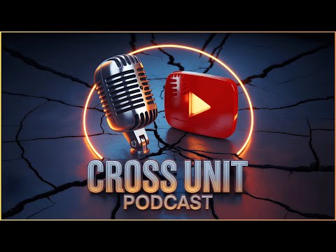 🔴 LIVE: The Cross Unit Podcast Is In Session! | Call In 📞 E132