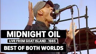 Midnight Oil - Best Of Both Worlds (triple j Live At The Wireless - Goat Island 1985)