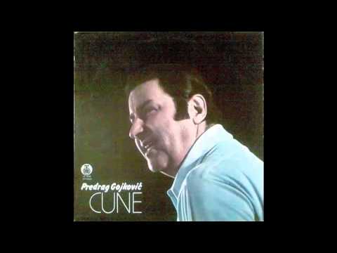 Predrag Cune Gojkovic - Ruse kose curo imas - (Audio 1979) HD