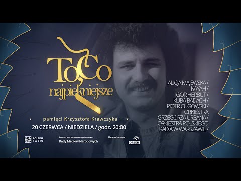 Koncert "To, co najpiękniejsze - pamięci Krzysztofa Krawczyka"