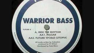 Warrior Bass - Future World (Utopia)