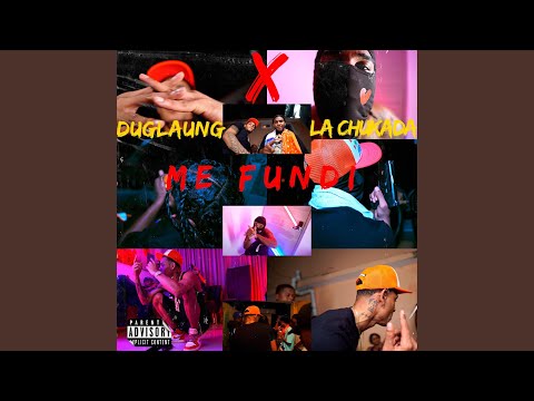 Duglaung x lachukada (Me Fundi)