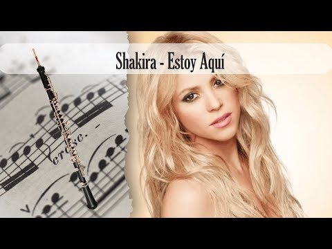 Partitura Shakira - Estoy Aquí Oboe