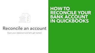 How to reconcile bank account in QuickBooks