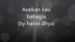 Download lagu Lagu Asal Kau Bahagia - Armada (Cover HANINDYA) lirik mp3