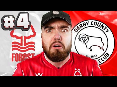 FOREST vs DERBY! My BIGGEST Game of the Season! Forest Career Mode #4