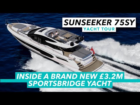 Sunseeker 75 Sport Yacht full tour | Inside a brand new £3.2m sportsbridge yacht | MBY