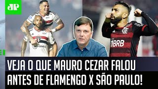 ‘Em condições normais, a chance do São Paulo contra o Flamengo é…’: Mauro Cezar fala a real