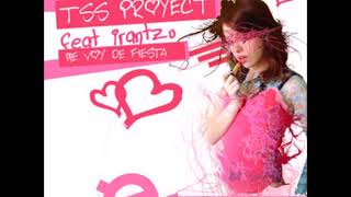 TSS Proyect feat Irantzu - A1 - Me Voy De Fiesta (Original Mix)