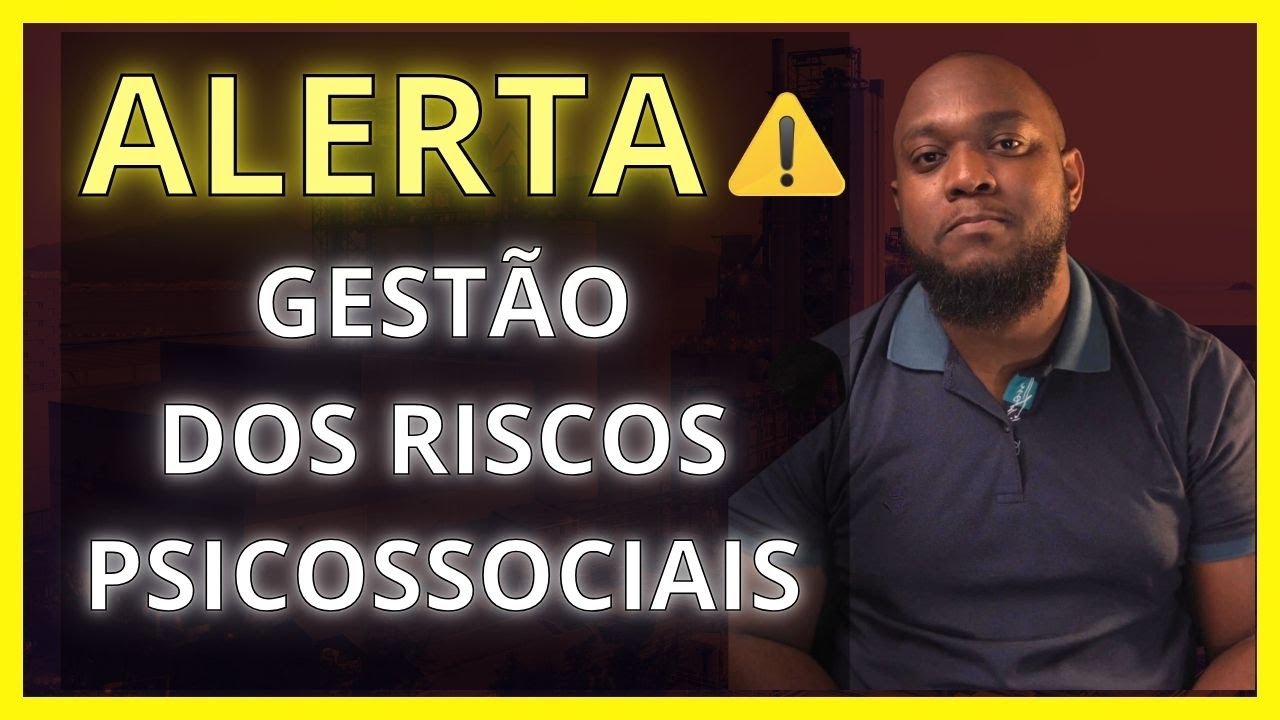 NR01 - Alerta - Riscos psicossociais
