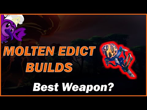 [Outdated] 4 Molten Edict Builds - The Strongest Weapon in Dauntless?