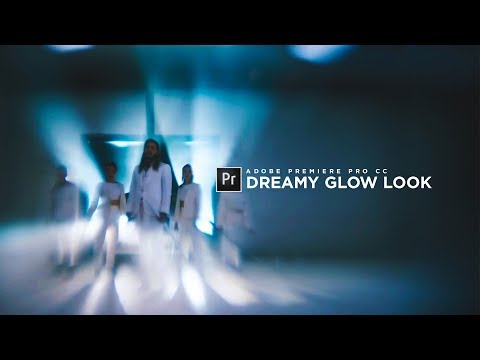 Soft Dream Glow Look - Premiere Pro CC Tutorial (Post Malone - rockstar ft. 21 Savage)