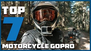 Must-Have Gear: 7 Best GoPro Mounts for Motorcycle Enthusiasts