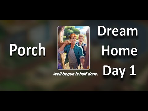 Dream Home Match Walkthrough - Porch - Day 1