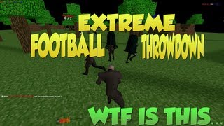 Extreme Football Throwdown... Dafuq? - Garry's Mod