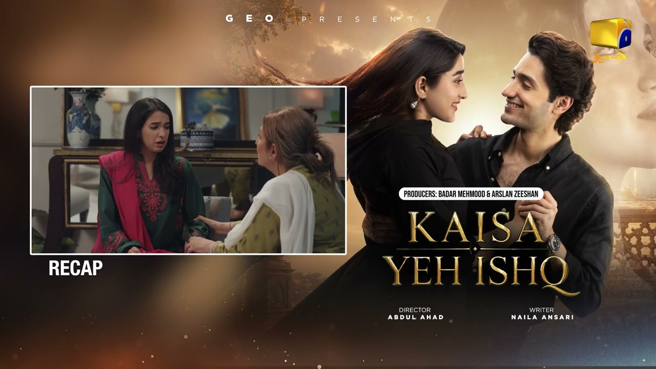 Recap Kaisa Yeh Ishq Episode 21 - 5th September 2026 - Har Pal Geo
