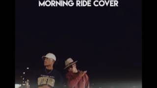 Morning Ride Best George Fiji Cover by Donnel Lewis and Kennyon Brown