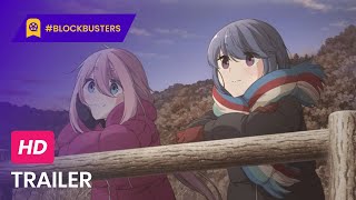 Laid Back Camp - Official Trailer
