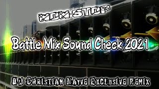 Download lagu Nonstop Battle Mix Sound Check Dj Christian Nayve... mp3