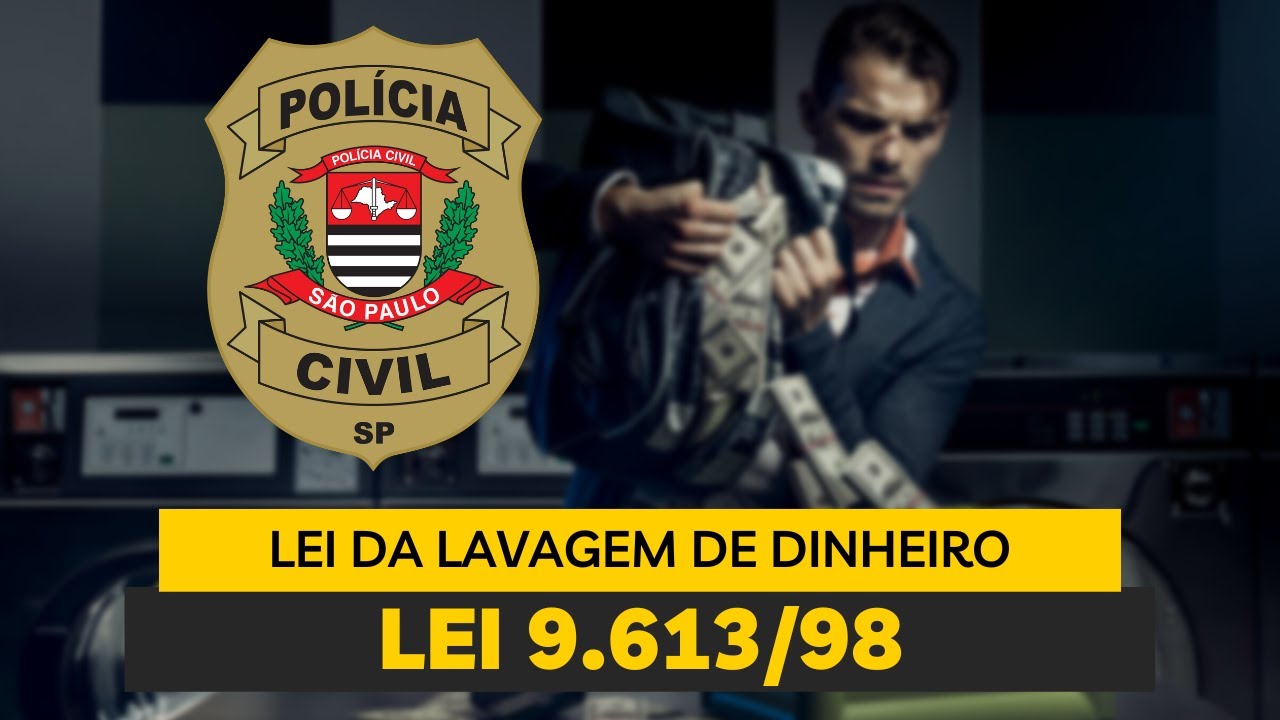 Aula Lei 9613/98 (Lavagem de Dinheiro) - Concurso PC-SP 2023