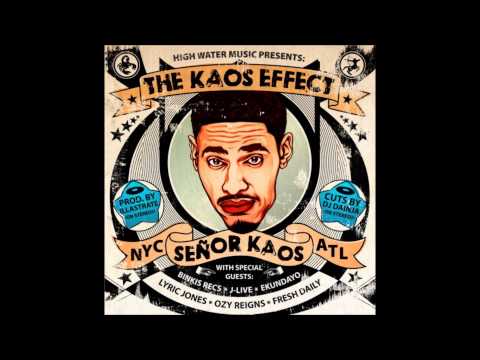 Senor Kaos (The Kaos Effect) - Restless