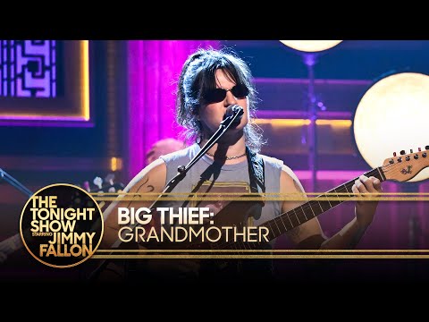 Big Thief: Grandmother | The Tonight Show Starring Jimmy Fallon