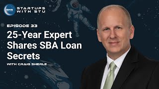25 - Year Expert Shares SBA Loan Secrets