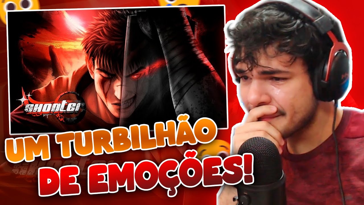 (FINALMENTE A MÚSICA DEFINITIVA?) REACT Lágrimas de Ódio | Guts (Berserk) | Shooter
