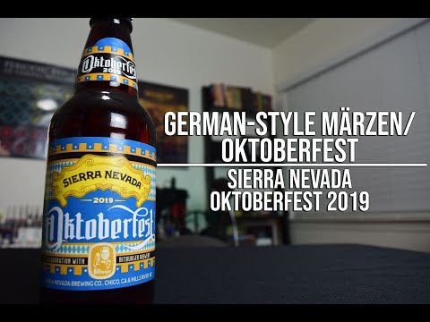Brew Quest 21, German-Style Märzen/Oktoberfest: Sierra Nevada - Oktoberfest 2019