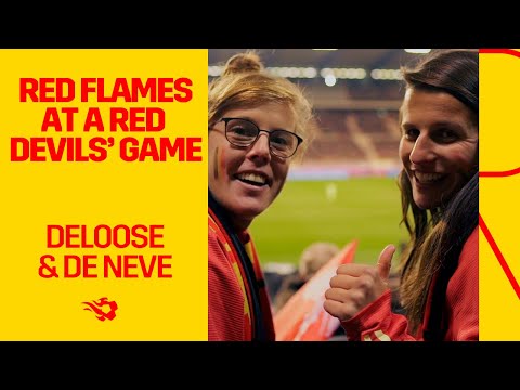 #REDFLAMES | Deloose and De Neve visit a game of our Red Devils