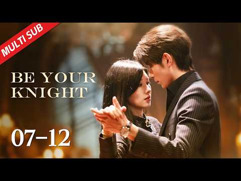 EP07-12:  Gangster boss met with mistress on behalf of brother but was attacked | Be Your Knight 他似火