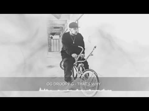 Droopy G   That's Why