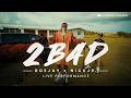 DoeJay x Nick JR. - 2 BAD (Live Acoustic)