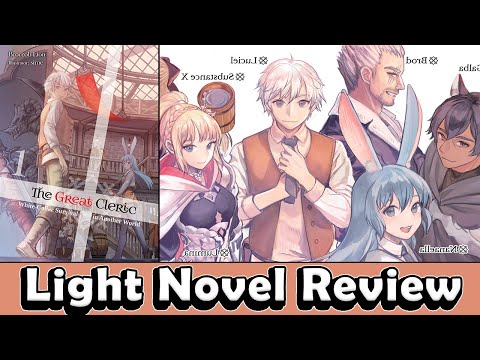 The Great Cleric - White-Collar Survival in Another World Volume 1 - Light Novel Review