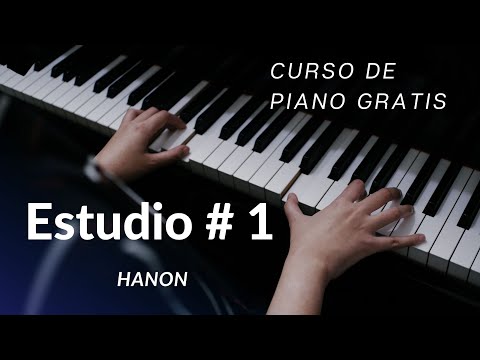 Estudio # 1 Hanon