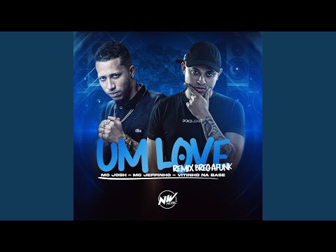 Um Love (Remix Bregafunk)