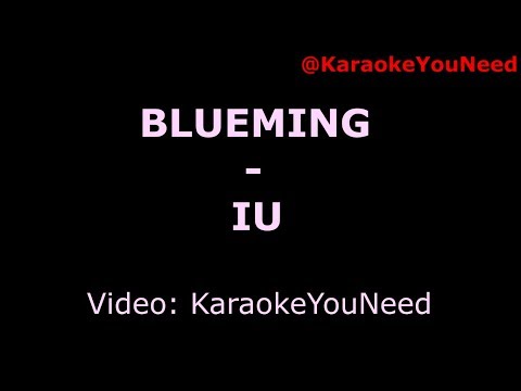 [Karaoke] Blueming - IU