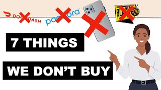7 Things We Don't Buy to Save Money | Early Retirement | Savings Goal