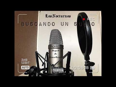 Buscando Un Sueño - Deyco H x James Vargas - (Audio Oficial) - Prod. By. Vincent Music. ¨Nocturnos¨