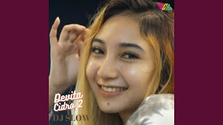 Download lagu Cidro 2 (Dj Slow) mp3 Download lagu Cidro 2 (Dj Slow) mp3