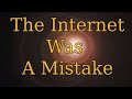 Riding On The Internet But Its 2017 And God Is Dead