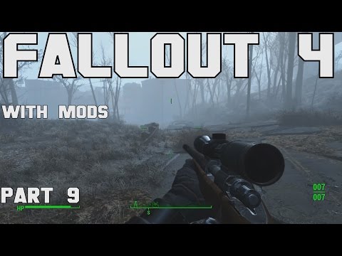 Fallout 4 Walkthrough with Mods Part 9